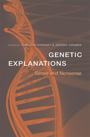 Genetic Explanation Sense and Nonsense