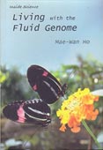 Living with the Fluid Genome