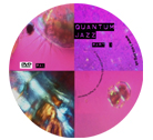 Quantum Jazz: Parts 1 - 3 - DVD